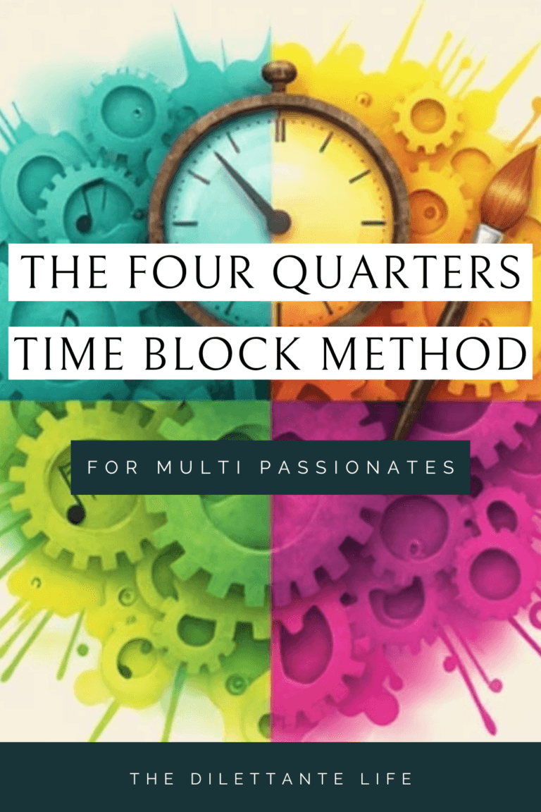 Divide and Conquer: The Four Quarters Method for Multi‑Passionate ...